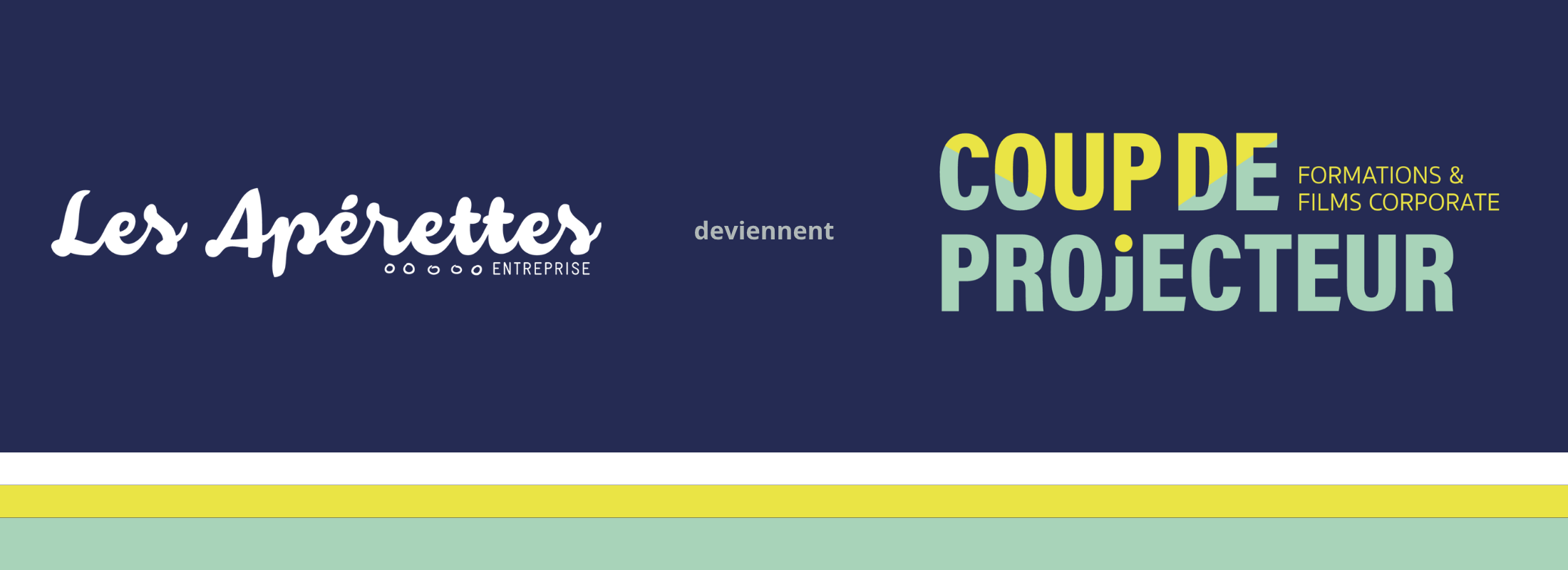 Les Apérettes deviennent Coup de Projecteur — Formations & films corporate